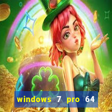 windows 7 pro 64 bits iso